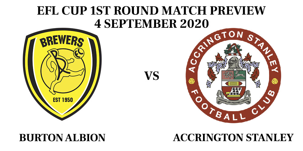 Burton Albion Vs Accrington Stanley: EFL Cup 1st Round Match Preview